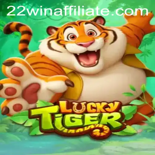 Exploring LuckyTiger with 22win: A Comprehensive Gaming Adventure