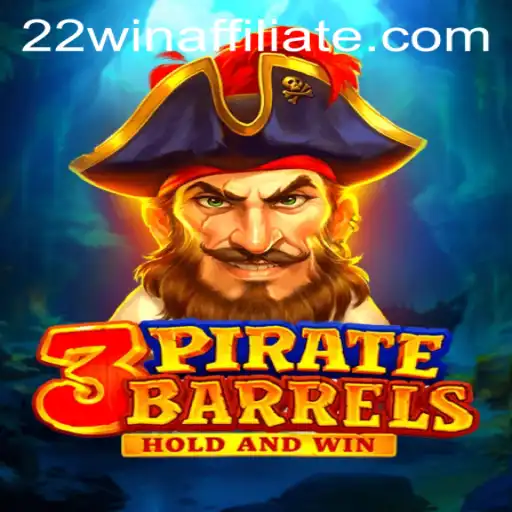 3PirateBarrels: A Swashbuckling Adventure with 22win
