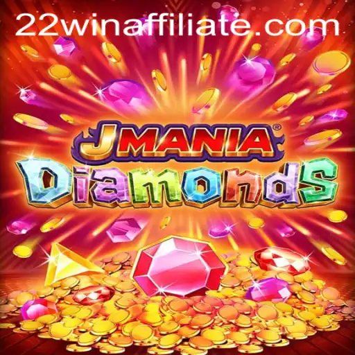 Explore the Exciting World of JManiaDiamonds with 22win